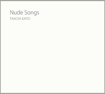 ＮＵＤＥ　ＳＯＮＧＳ