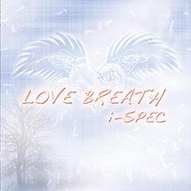 LOVE BREATH